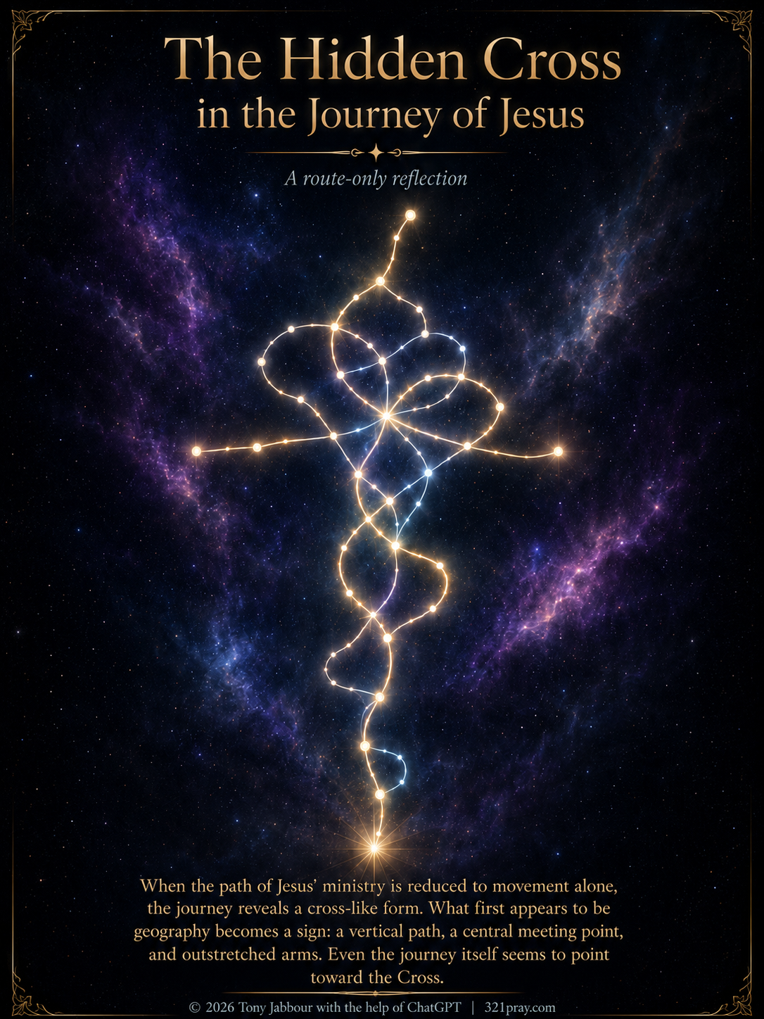 Poster showing the Hidden Cross in the Journey of Jesus with a cosmic background.